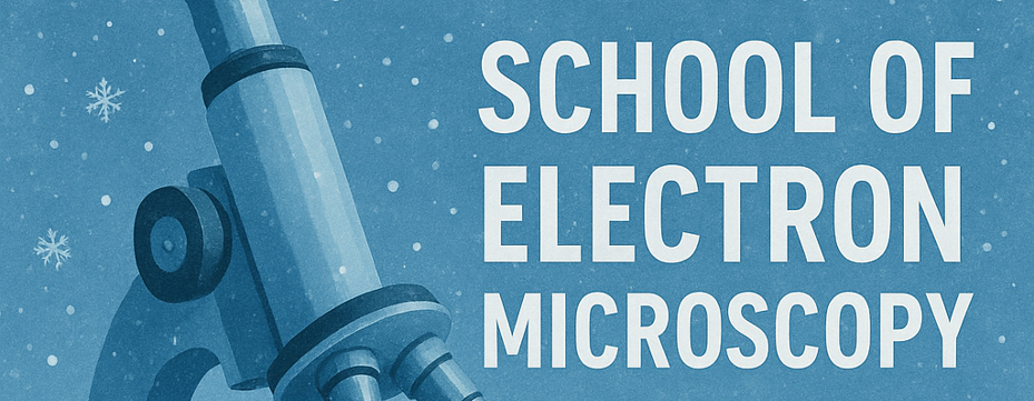 School on Electron microscopy